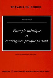 Entropie métrique et convergence presque partout