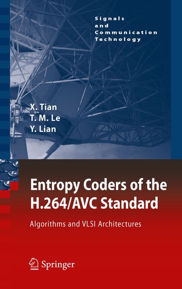 Entropy Coders of the H.264/AVC Standard - Thinh M. Le - Xiaohua Tian - Yong Lian