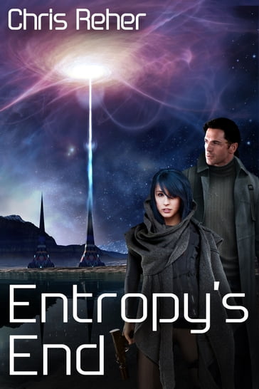Entropy's End - Chris Reher