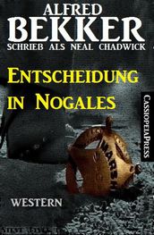 Entscheidung in Nogales