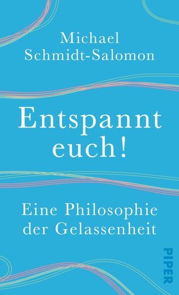 Entspannt euch! - Michael Schmidt-Salomon