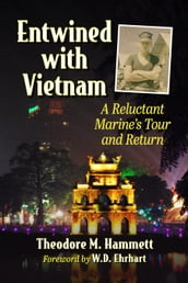 Entwined with Vietnam