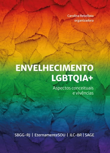 Envelhecimento LGBTQIA+ - Carolina Rebellato