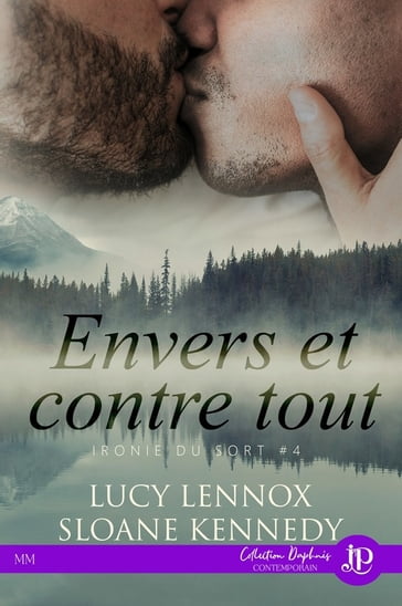 Envers et contre tout - Lucy Lennox - Sloane Kennedy