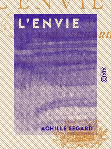 L'Envie - Les sept péchés capitaux - Achille Segard