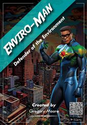 Enviro-Man Defender of the Environment
