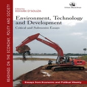 Environment, Technology and Development