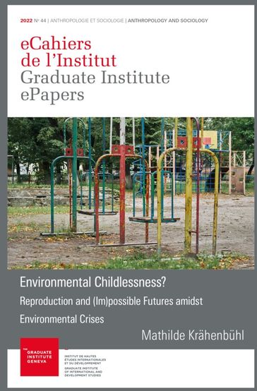 'Environmental Childlessness?' - Mathilde Krahenbuhl