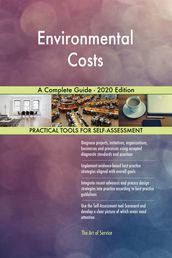 Environmental Costs A Complete Guide - 2020 Edition