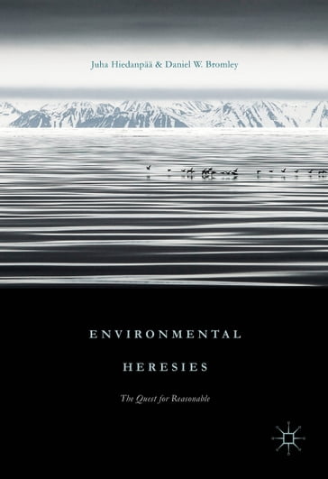 Environmental Heresies - Juha Hiedanpaa - Daniel W. Bromley