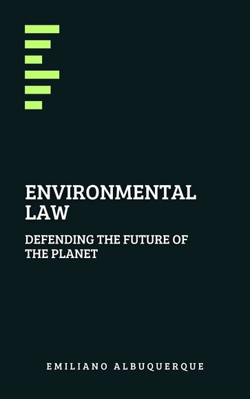 Environmental Law - Emiliano Albuquerque