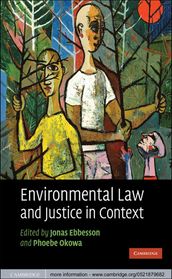 Environmental Law and Justice in Context