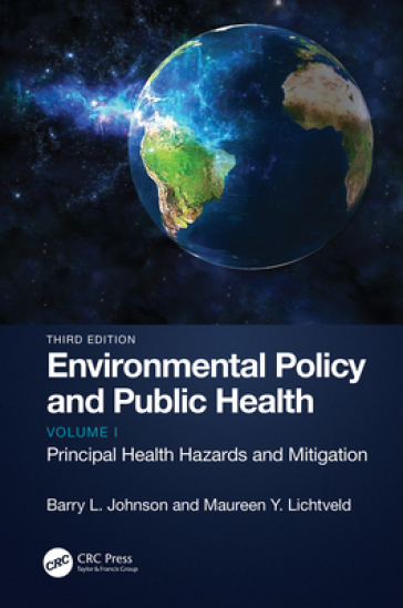 Environmental Policy and Public Health - Barry L. Johnson - Maureen Y. Lichtveld