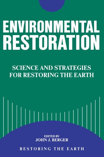 Environmental Restoration - John Berger