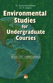Environmental Studies for Undergraduate Courses - As per UGC notified syllabus