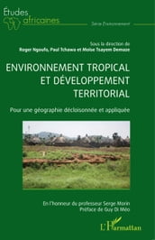 Environnement tropical et développement territorial