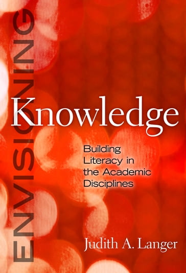 Envisioning Knowledge - Judith A. Langer