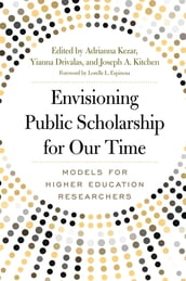 Envisioning Public Scholarship for Our Time