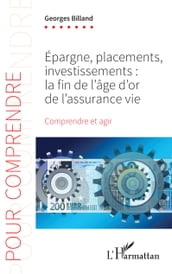 Epargne, placements, investissements