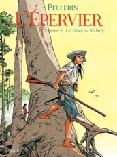 L Epervier - Tome 5 - Le trésor de Muhary