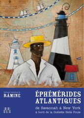 Ephémérides Atlantiques : De Savannah à New York