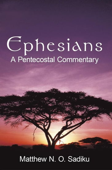 Ephesians - Dr. Matthew N. O. Sadiku