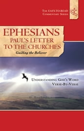Ephesians Paul s Letter to the Churches Guiding the Believer