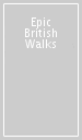 Epic British Walks