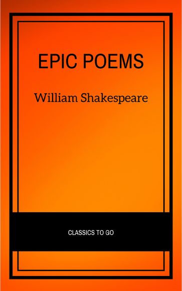 Epic Poems - Dante Alighieri - Homer - John Milton - Various Authors - Virgil - William Shakespeare