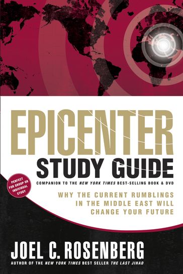 Epicenter Study Guide - Joel C. Rosenberg