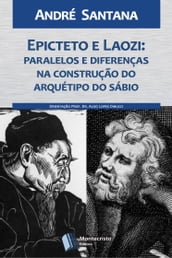 Epicteto e Laozi: paralelos e diferenças na construção do arquétipo do sábio