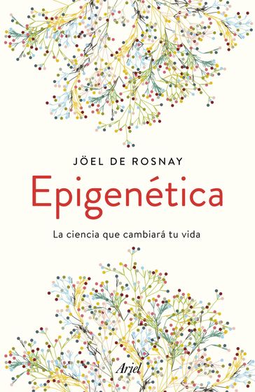Epigenética - Joel De Rosnay