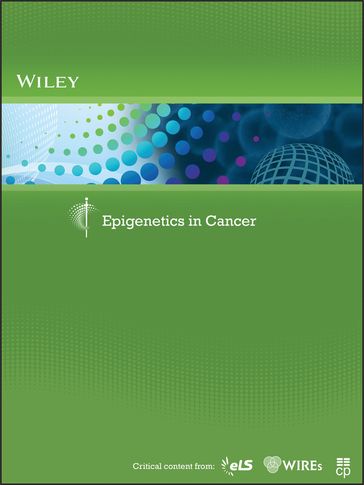 Epigenetics in Cancer - Wiley