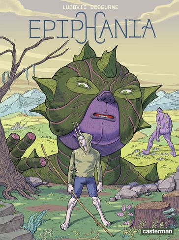 Epiphania (Tome 3) - Ludovic Debeurme