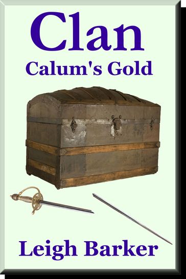 Episode 7: Calum's Gold - Leigh Barker