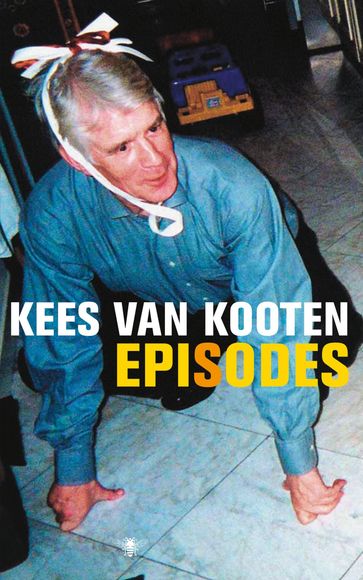 Episodes - Kees van Kooten