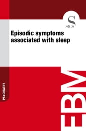 Episodic Symptoms Associated with Sleep