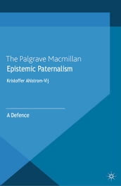 Epistemic Paternalism