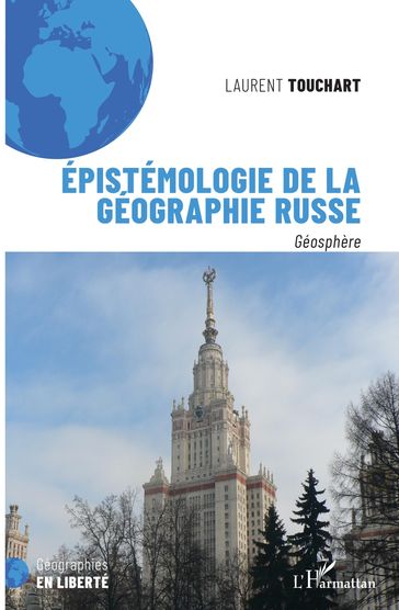 Epistémologie de la géographie russe - Laurent Touchart