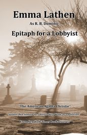 Epitaph for a Lobbyist 5th Emma Lathen R B Dominic Ben Safford Political Murder Mystery