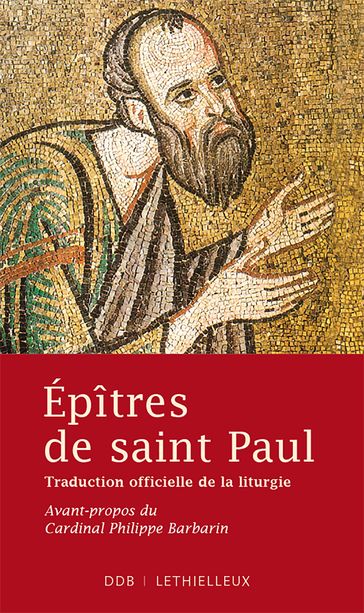 Epîtres de saint Paul - Philippe Barbarin - SAINT PAUL