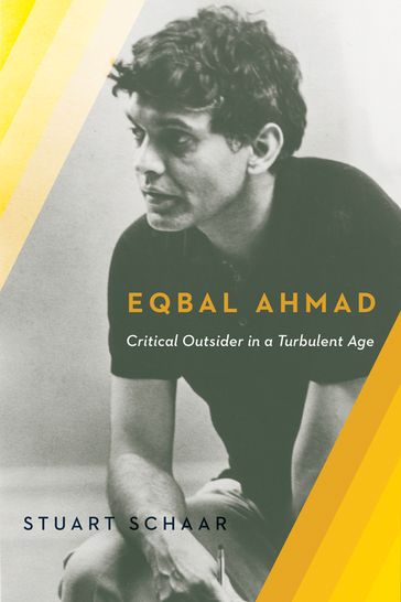 Eqbal Ahmad - Stuart Schaar