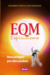 Eqm E Espiritismo