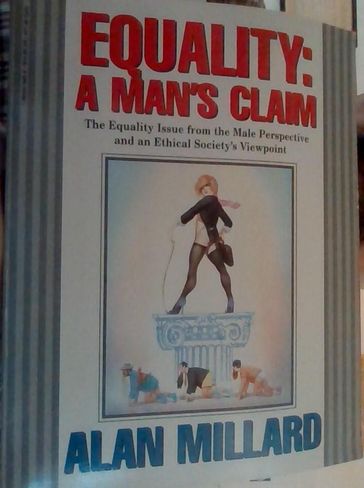 Equality: A Man's Claim - Alan Millard