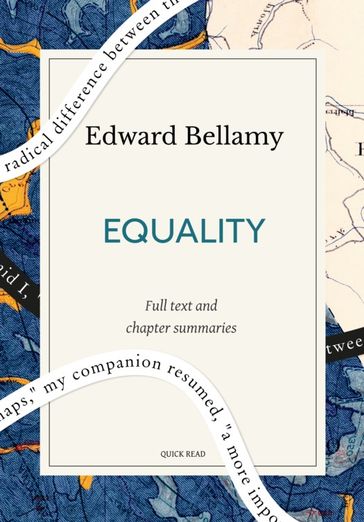 Equality: A Quick Read edition - Quick Read - Edward Bellamy