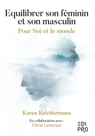 Equilibrer son féminin et son masculin - Karen Kelchtermans