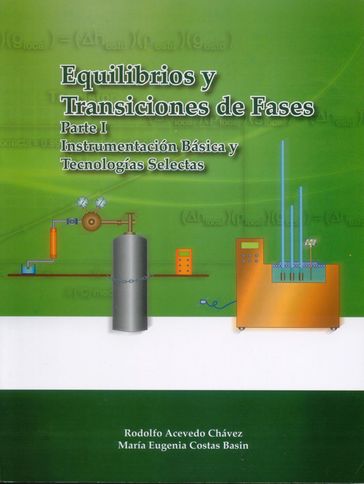 Equilibrios de Fases y Transiciones de Fases - Rodolfo Acevedo Chávez - María Eugenia Costas Basin