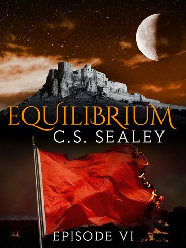 Equilibrium: Episode 6 - CS Sealey