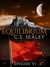 Equilibrium: Episode 6