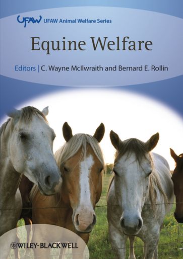 Equine Welfare - C. Wayne McIlwraith - Bernard E. Rollin